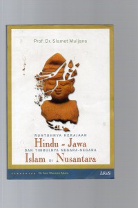 Image of Runtuhnya Kerajaan Hindu-Jawa dan Timbulnya Negara-Negara Islam di Nusantara
